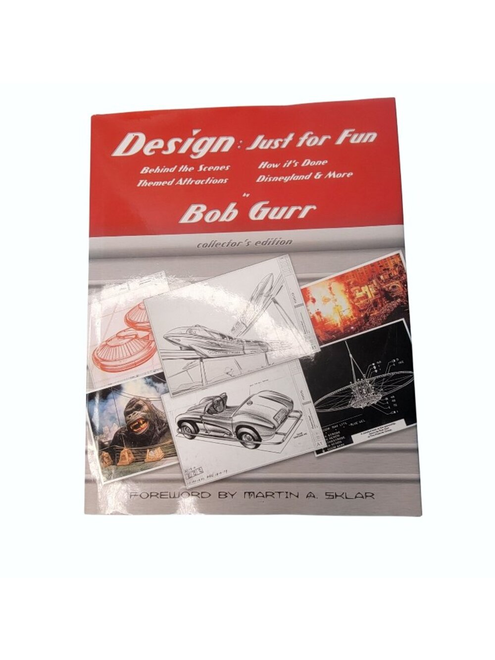 Design Just For Fun Book by Bob Gurr Limited Edition Signed and Numbered